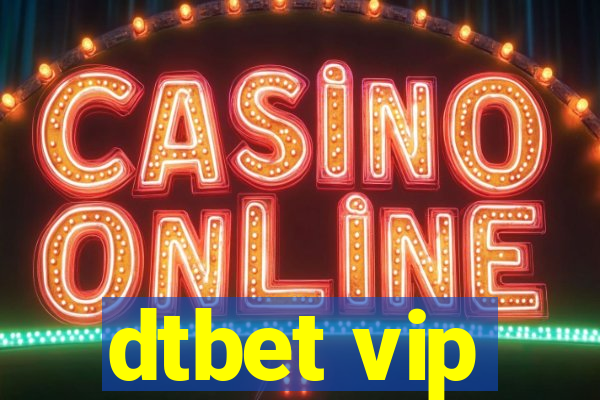 dtbet vip